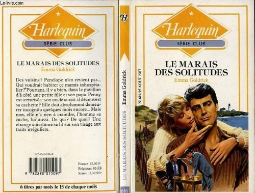 le marais des solitudes (harlequin)
