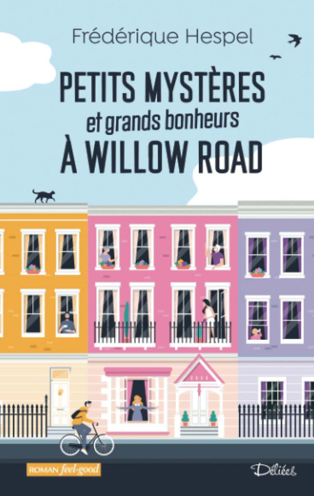 Petits mystères (et grands bonheurs) à Willow Road