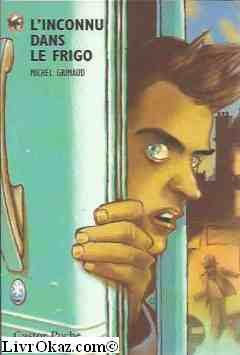 l'inconnu dans le frigo