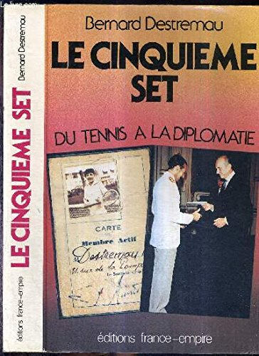 Le Cinquième set : du tennis à la diplomatie