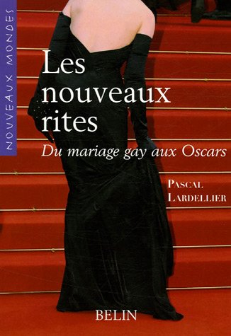 Les nouveaux rites : du mariage gay aux Oscars