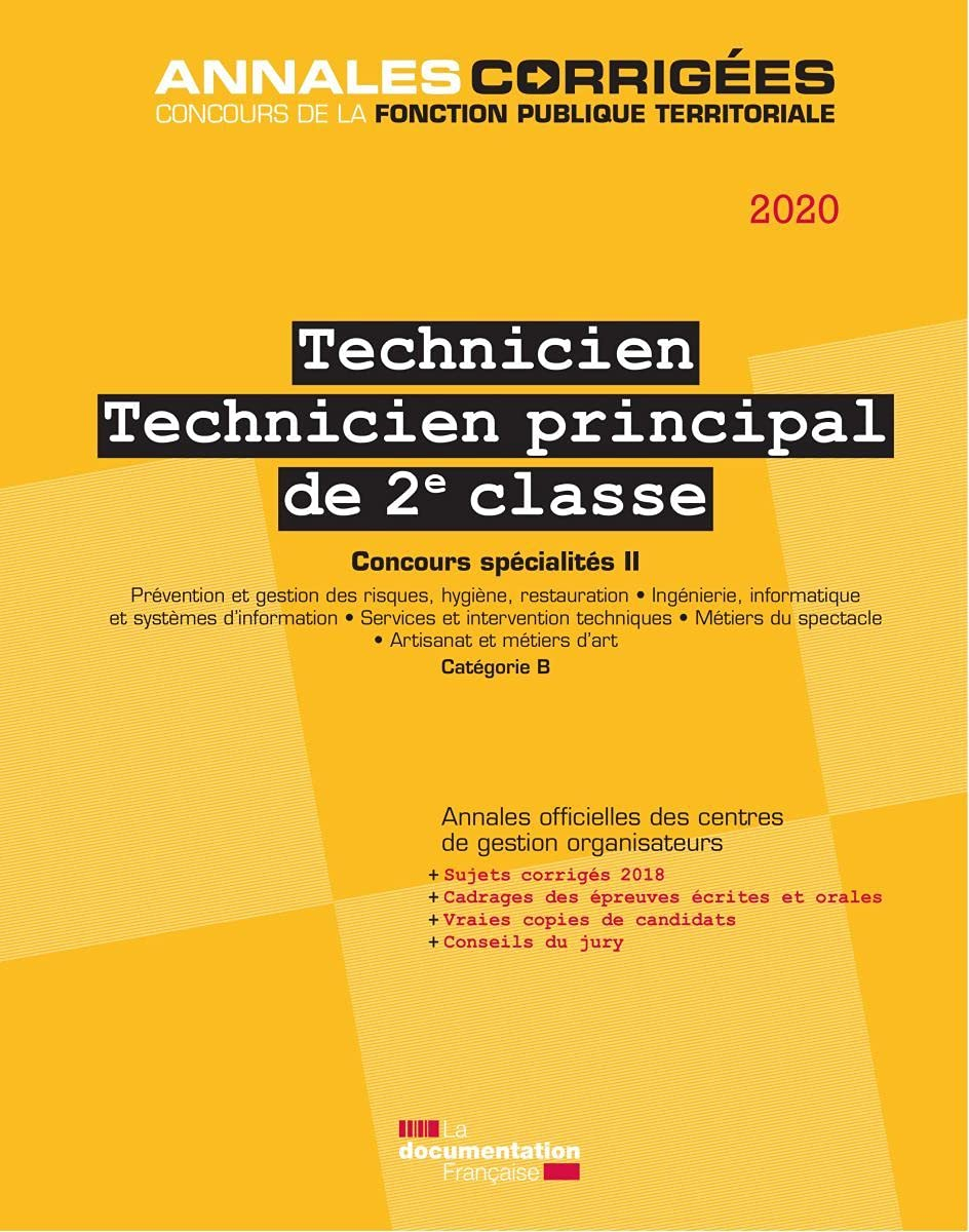 Technicien, technicien principal de 2e classe 2020 : concours spécialités. Vol. 2. Prévention et ges