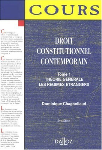 Droit constitutionnel contemporain. Vol. 1. Théorie générale : les régimes étrangers
