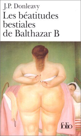 Les béatitudes bestiales de Balthazar B