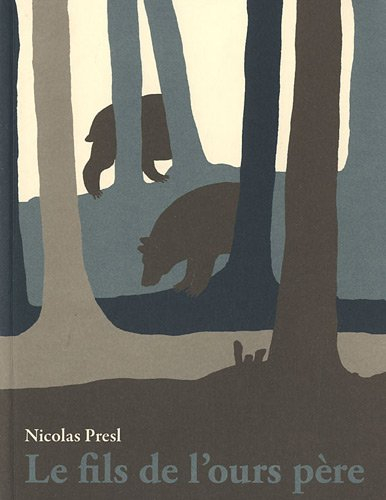 Le fils de l'ours père