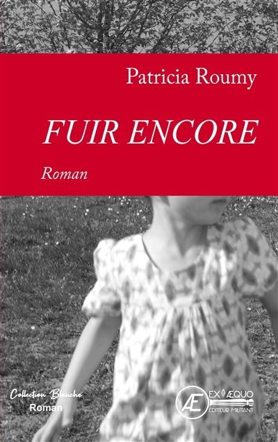 Fuir encore