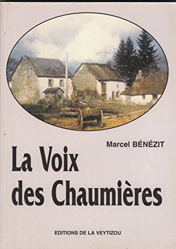 la voix des chaumières