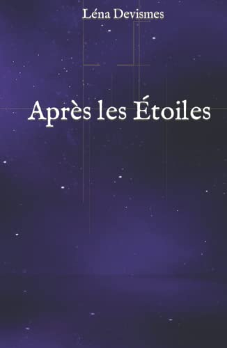 Après Les Étoiles