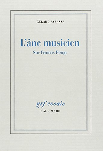 L'âne musicien : sur Francis Ponge