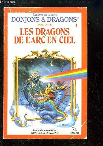 les dragons de l'arc-en-ciel