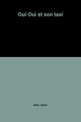 oui-oui et son taxi