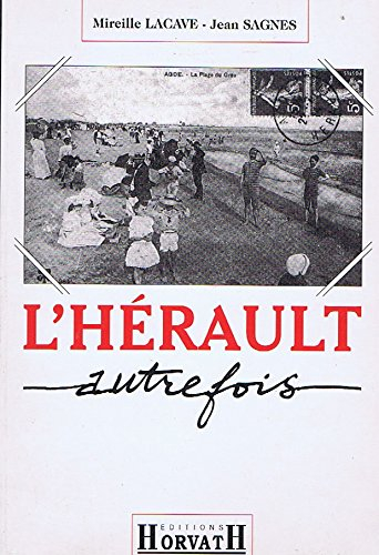 L'Hérault autrefois
