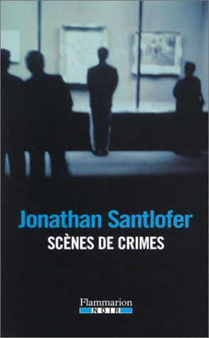 Scènes de crimes : roman à suspense