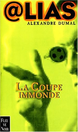 La coupe immonde