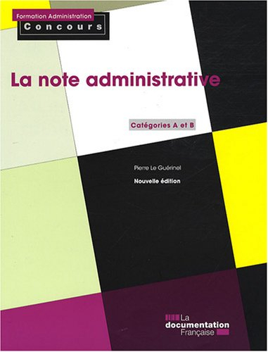 La note administrative : catégories A et B