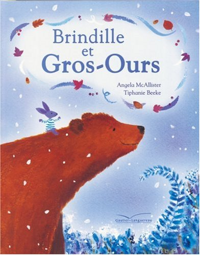 Brindille et Gros-Ours