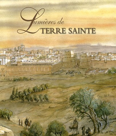 Lumières de Terre sainte