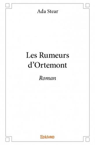 les rumeurs d'ortemont