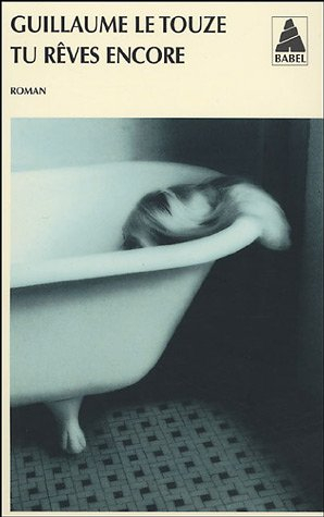 Tu rêves encore
