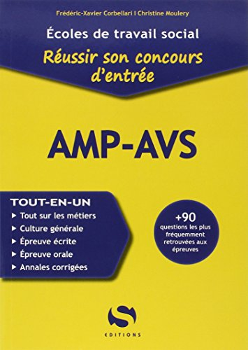 Réussir son concours d'entrée AMP-AVS