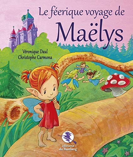 Le féerique voyage de Maëlys