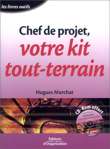 Chef de projet, votre kit tout-terrain (1 livre + 1 CD audio)