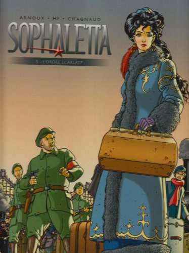 Sophaletta. Vol. 5. L'ordre écarlate