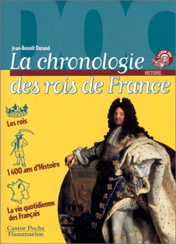 la chronologie des rois de france