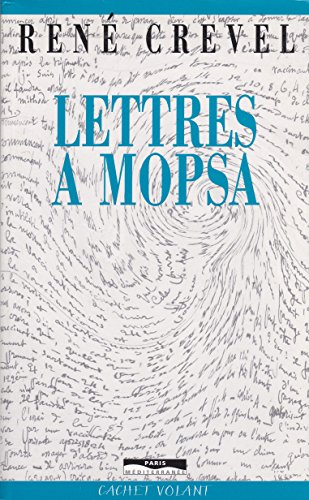 Lettres à Mopsa