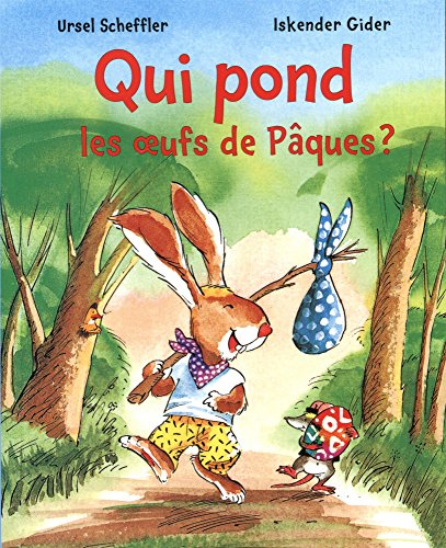 Qui pond les oeufs de Pâques ?