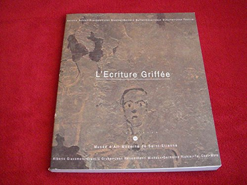 L'Ecriture griffée