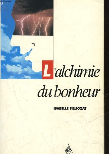 l'alchimie du bonheur