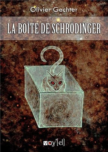 La boîte de Schrödinger
