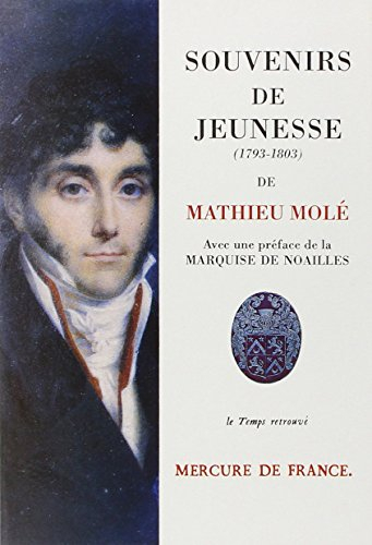 Souvenirs de jeunesse : 1793-1803