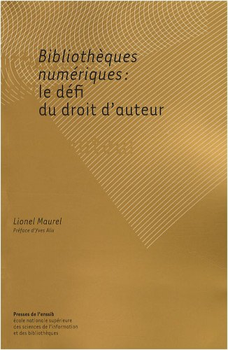 Bibliothèques numériques : le défi du droit d'auteur