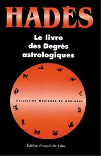 Le livre des degrés astrologiques