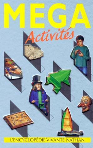 mega activites pour les 9/13 ans