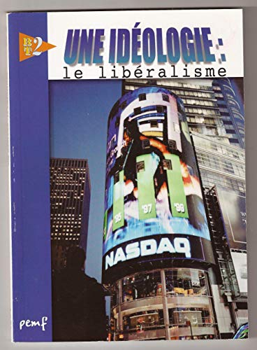 BT 2 - N° 36 - UNE IDÉOLOGIE : LE LIBÉRALISME