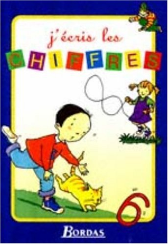 J'ECRIS LES CHIFFRES NP (Ancienne Edition)