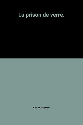La Prison de verre