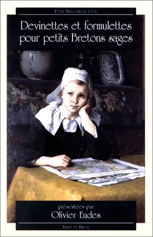 Devinettes et formulettes pour petits Bretons sages