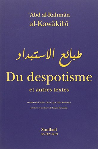 Du despotisme : et autres textes