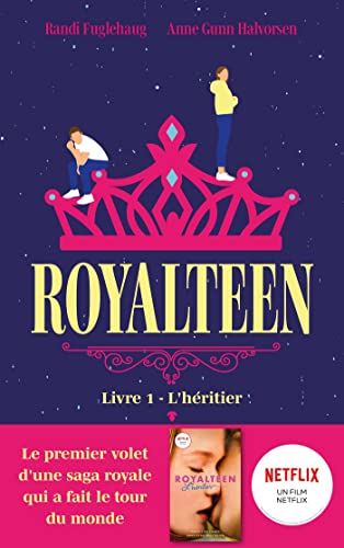 Royalteen. Vol. 1. L'héritier