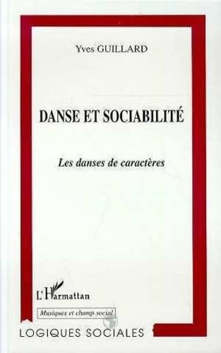 Danse et sociabilité : les danses de caractères