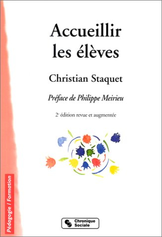 Accueillir les élèves : pour une année réussie et positive