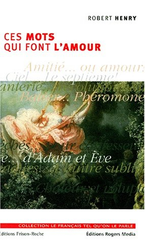 ces mots qui font l'amour