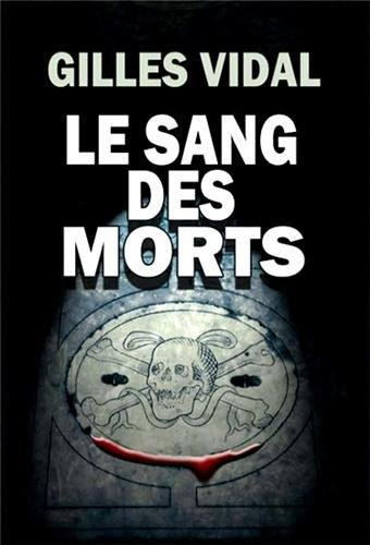 Le sang des morts