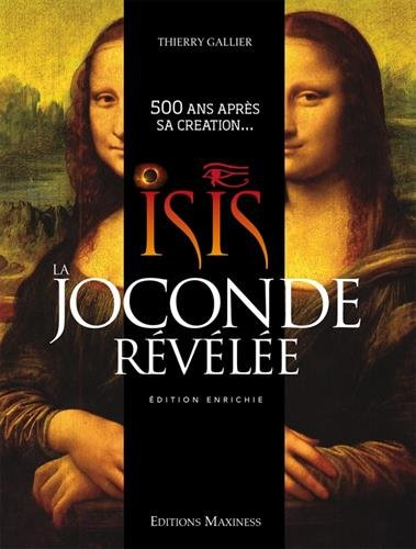 isis, la joconde révélée : 500 ans après sa création...
