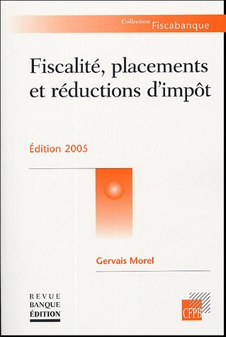 Fiscalité, placements et réductions d'impôt