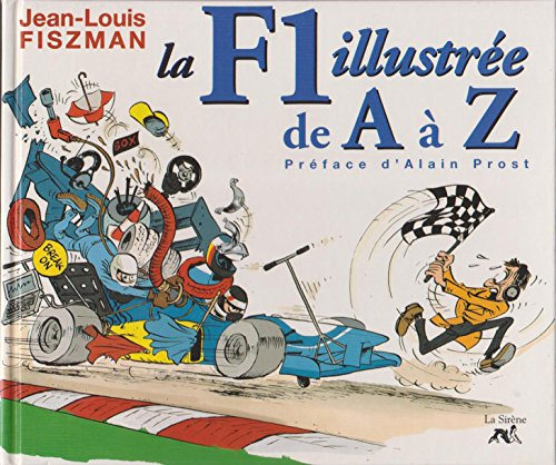 La F1 illustrée de A à Z